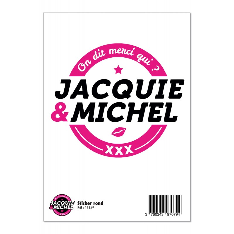 sexy Grand sticker Jacquie  Michel rond blanc